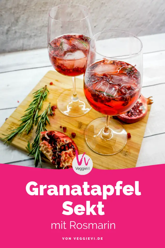 Granatapfel Sekt mit Rosmarin