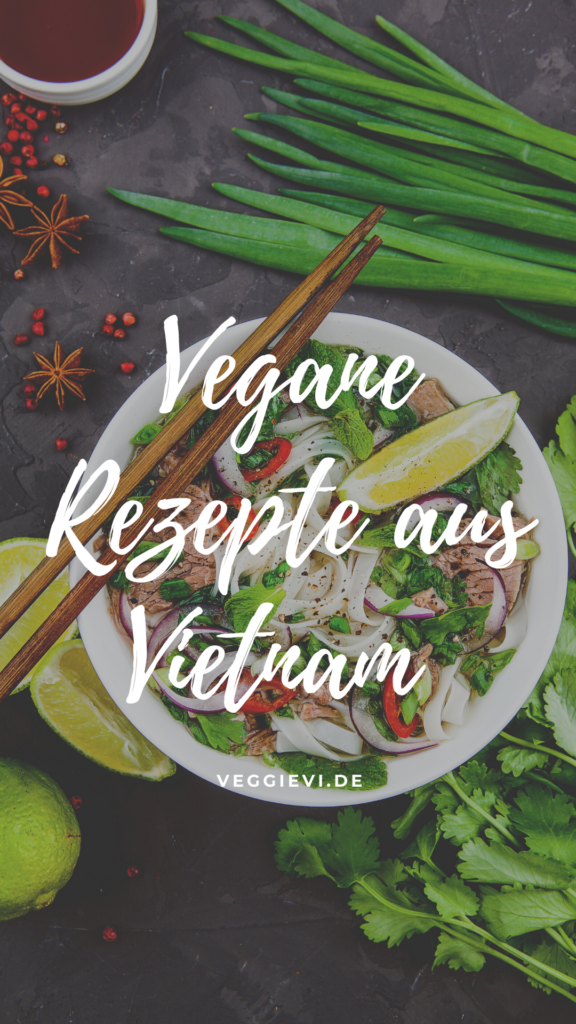 vegane vietnamesische Rezepte