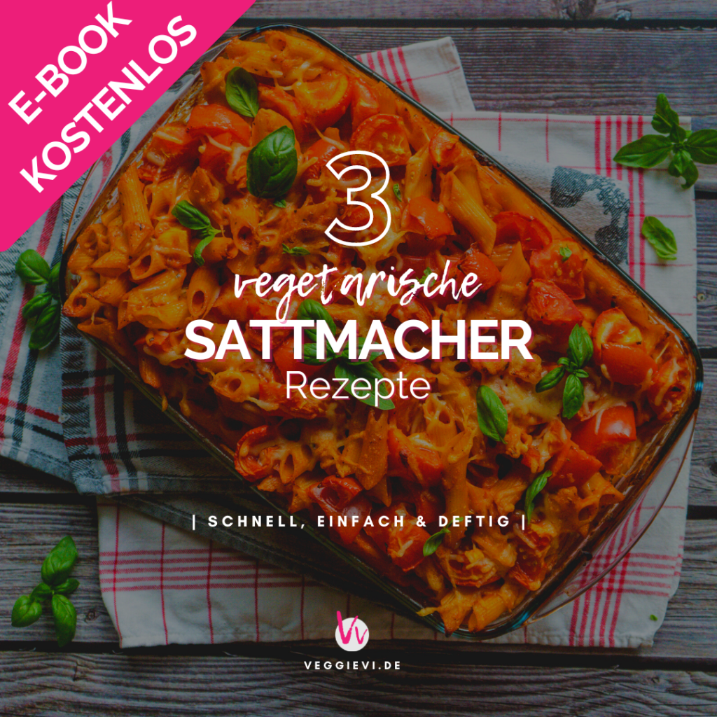 kostenloses E-Book vegetarische Sattmacher Rezepte